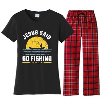 Jesus Christ Said Go Fishing Christian Fisherman Faith Women's Flannel Pajama Set