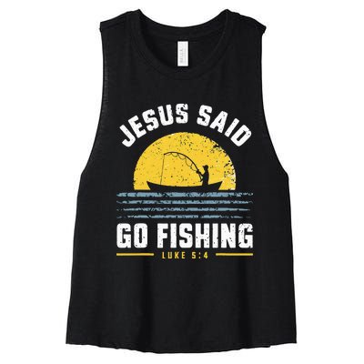 Jesus Christ Said Go Fishing Christian Fisherman Faith Women's Racerback Cropped Tank