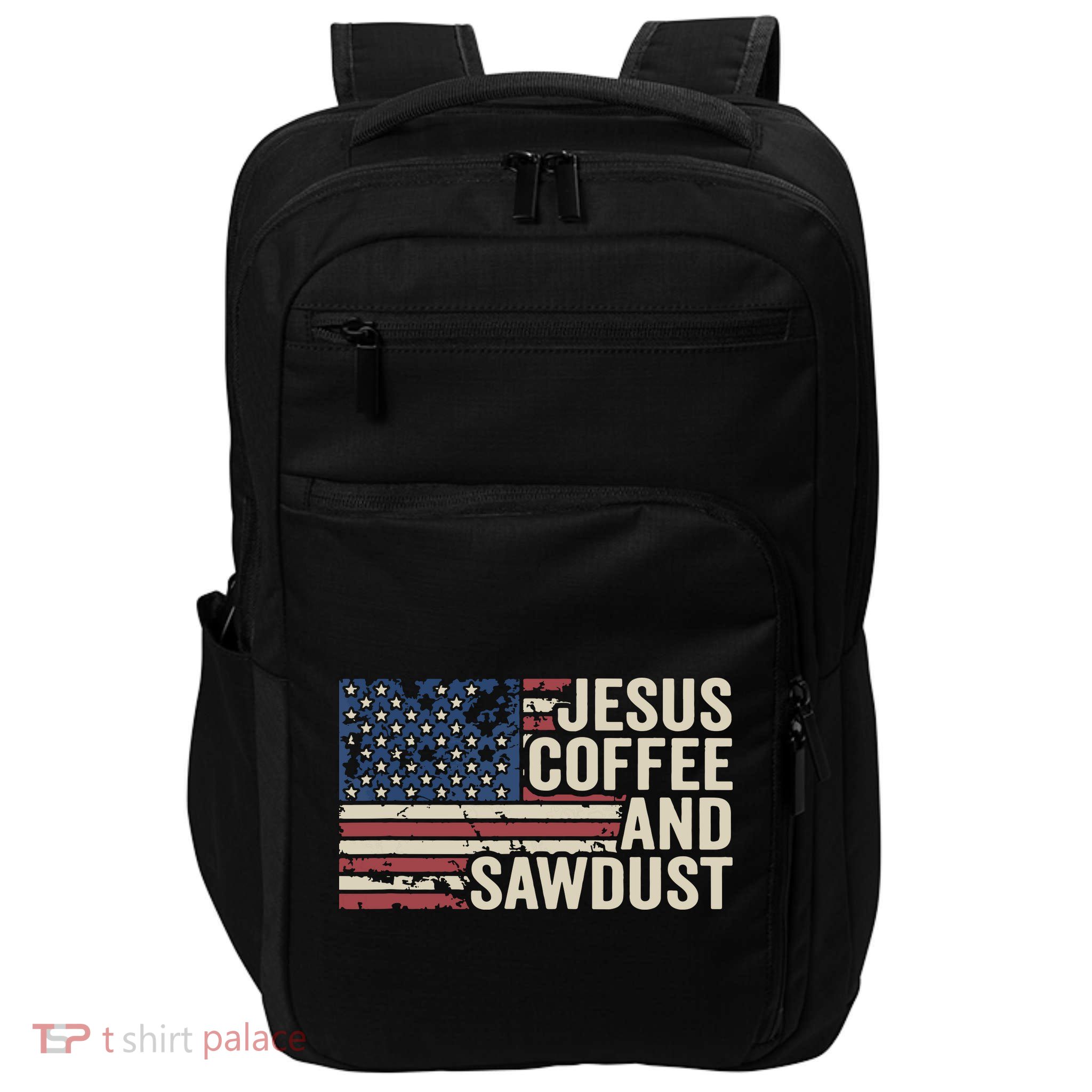 Jesus Coffee Sawdust Christian Carpenter Woodworking USA Impact Tech Backpack