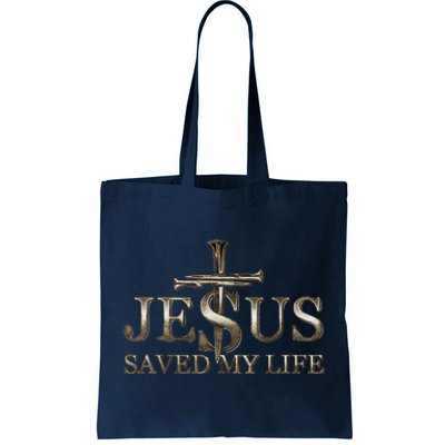 Jesus Christ Saved My Life Gift Tote Bag