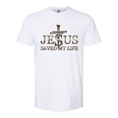 Jesus Christ Saved My Life Gift Softstyle® CVC T-Shirt