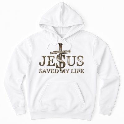 Jesus Christ Saved My Life Gift Hoodie