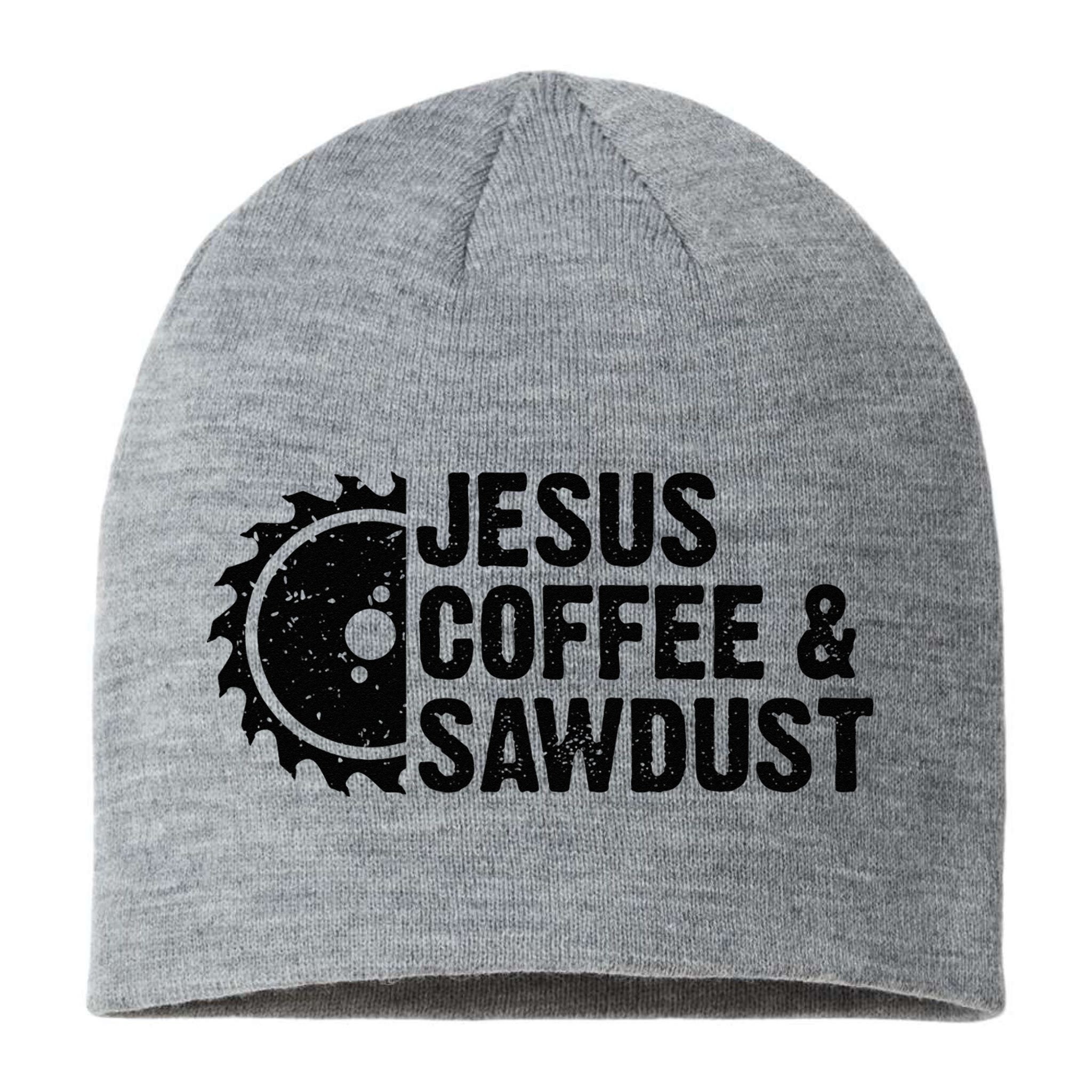Jesus Coffee & Sawdust Christian Carpenter Woodworking Sustainable Beanie