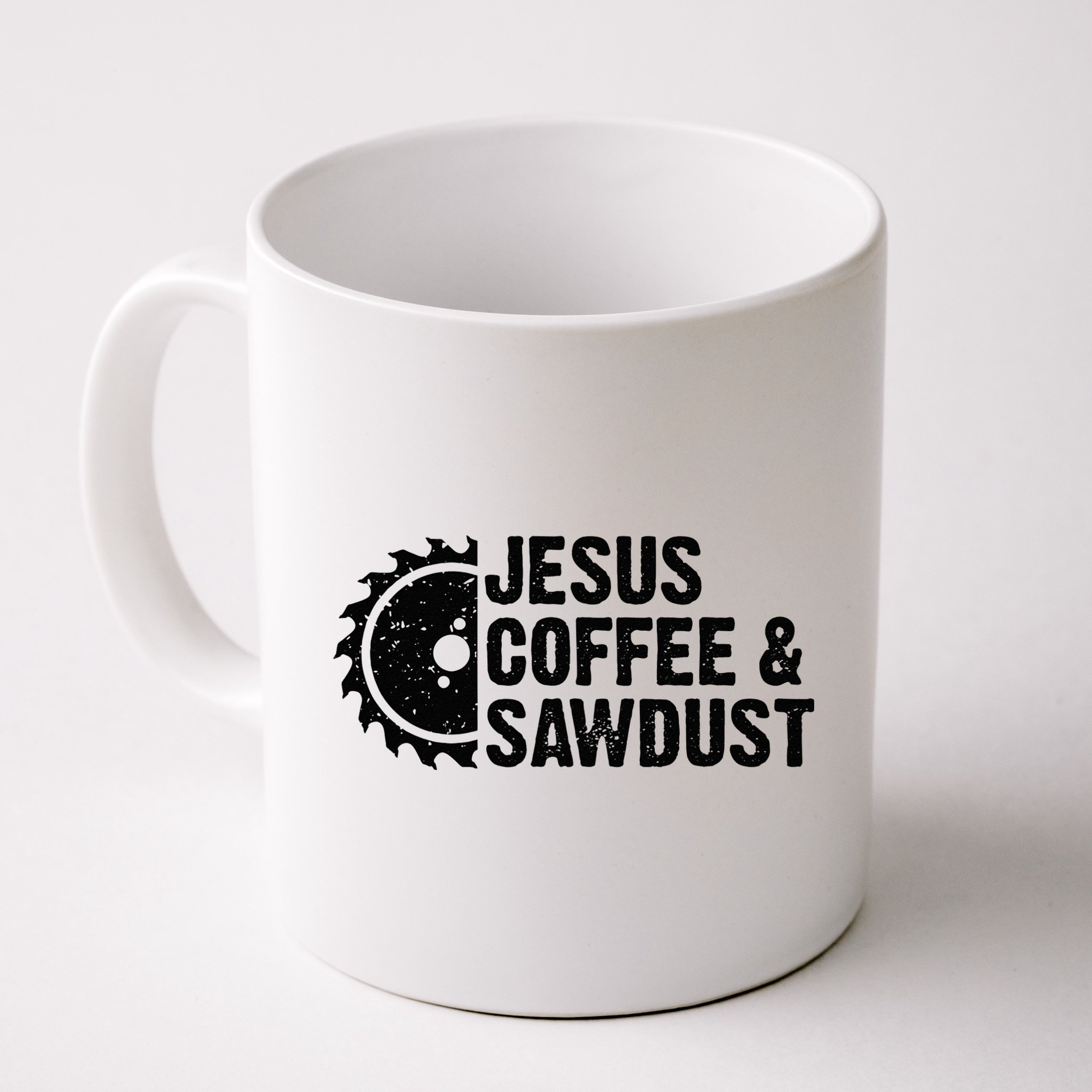 Jesus Coffee & Sawdust Christian Carpenter Woodworking Mug