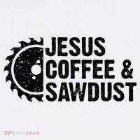 Jesus Coffee & Sawdust Christian Carpenter Woodworking Premium T-Shirt
