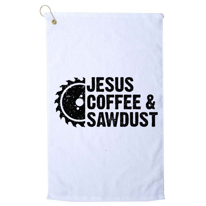 Jesus Coffee & Sawdust Christian Carpenter Woodworking Golf Towel