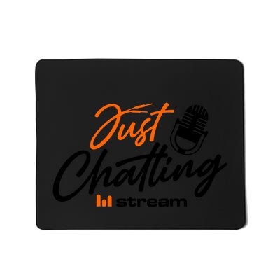 Just Chatting Stream Mousepad