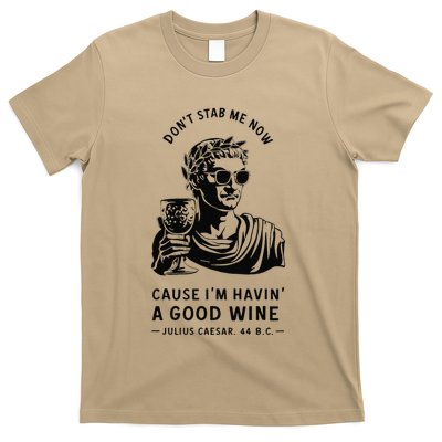 Julius Caesar Stab Wine Quote Larp Roman Empire T-Shirt