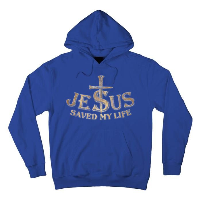 Jesus Christ Saved My Life Tall Hoodie