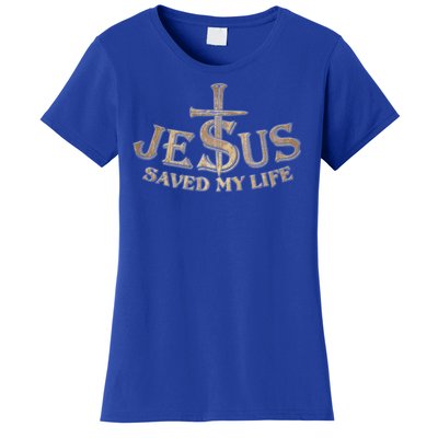 Jesus Christ Saved My Life Women's T-Shirt