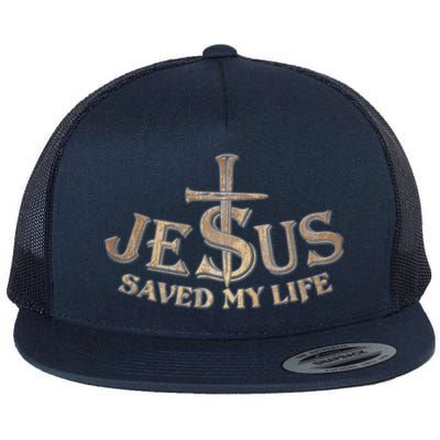 Jesus Christ Saved My Life Flat Bill Trucker Hat