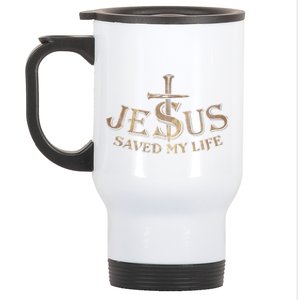 Jesus Christ Saved My Life Stainless Steel Travel Mug