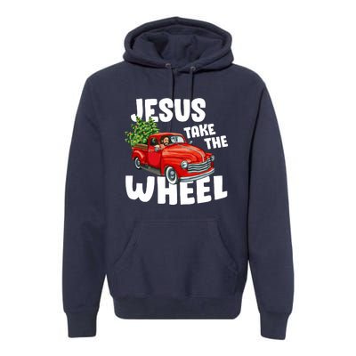 Jesus Christ Take The Wheel Red Truck Christmas Christian Premium Hoodie