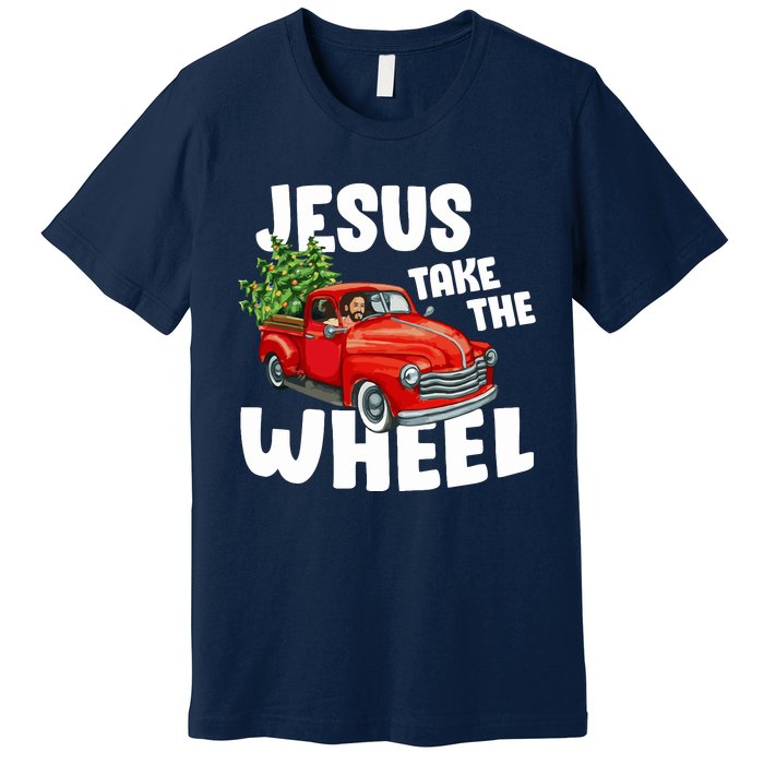 Jesus Christ Take The Wheel Red Truck Christmas Christian Premium T-Shirt