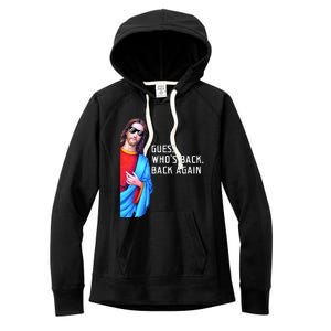 Jesus Christ Tee Guess Who's Back Back Again Happy Easter Women's Fleece Hoodie