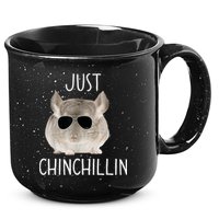 JUST CHINCHILLIN TSHIRT, CHINCHILLA, BRO, RELAXING, CHILLIN 15oz Campfire Ceramic Mug