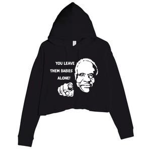 Justice Clarence Thomas Leave Them Babies Alone Antiabortion Crop Fleece Hoodie