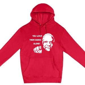 Justice Clarence Thomas Leave Them Babies Alone Antiabortion Premium Pullover Hoodie