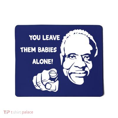 Justice Clarence Thomas Leave Them Babies Alone Antiabortion Mousepad