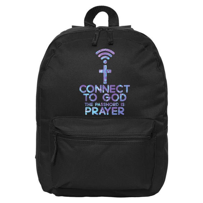 Jesus Christian Tee Connect To God The Password Is Prayer 16 in Basic Backpack