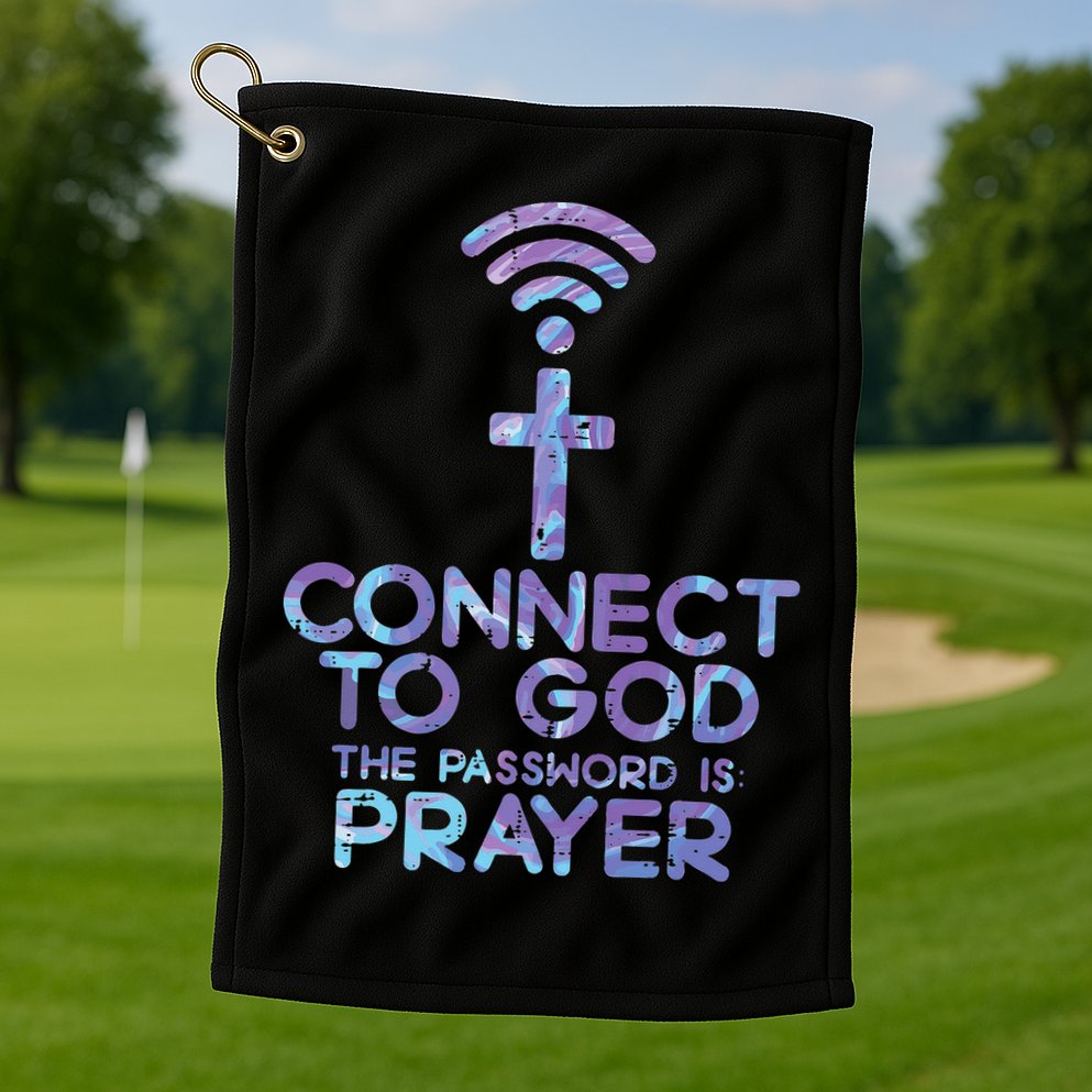 Jesus Christian Tee Connect To God The Password Is Prayer Golf Towel
