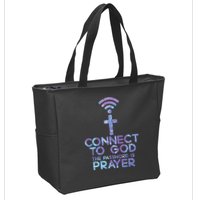 Jesus Christian Tee Connect To God The Password Is Prayer Zip Tote Bag