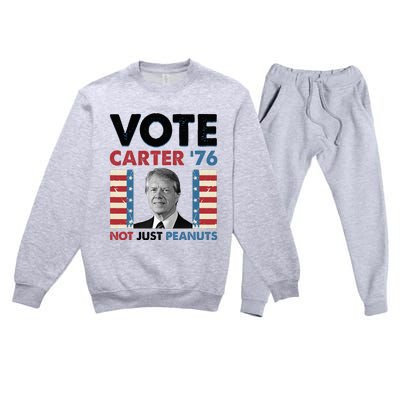 Jimmy Carter Vote Carter '76 Not Just Peanuts Premium Crewneck Sweatsuit Set