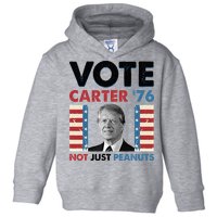 Jimmy Carter Vote Carter '76 Not Just Peanuts Toddler Hoodie