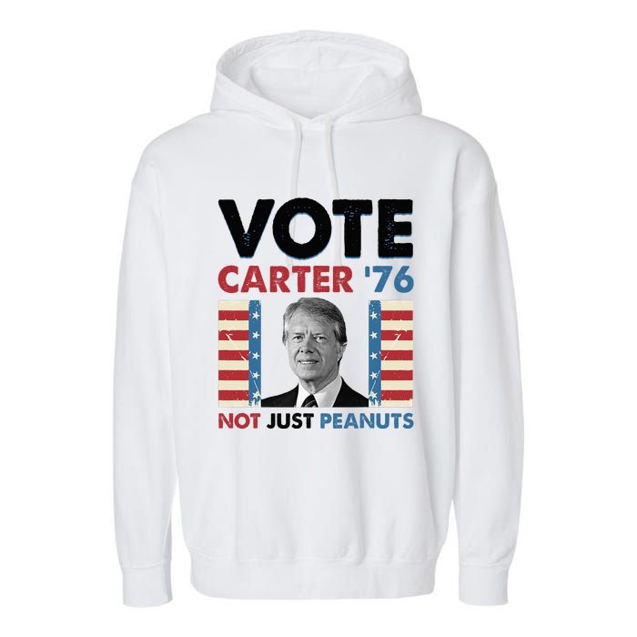 Jimmy Carter Vote Carter '76 Not Just Peanuts Garment-Dyed Fleece Hoodie