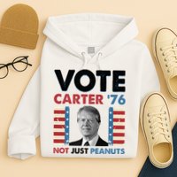Jimmy Carter Vote Carter '76 Not Just Peanuts Hoodie