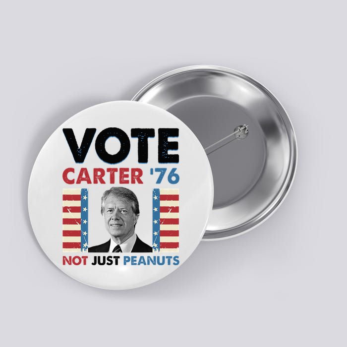 Jimmy Carter Vote Carter '76 Not Just Peanuts Button