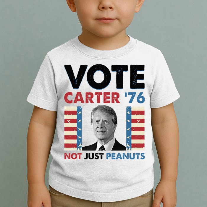 Jimmy Carter Vote Carter '76 Not Just Peanuts Toddler T-Shirt