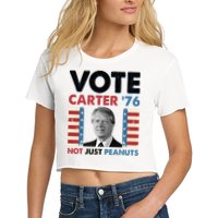 Jimmy Carter Vote Carter '76 Not Just Peanuts Crop Top