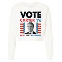 Jimmy Carter Vote Carter '76 Not Just Peanuts Cropped Pullover Crew