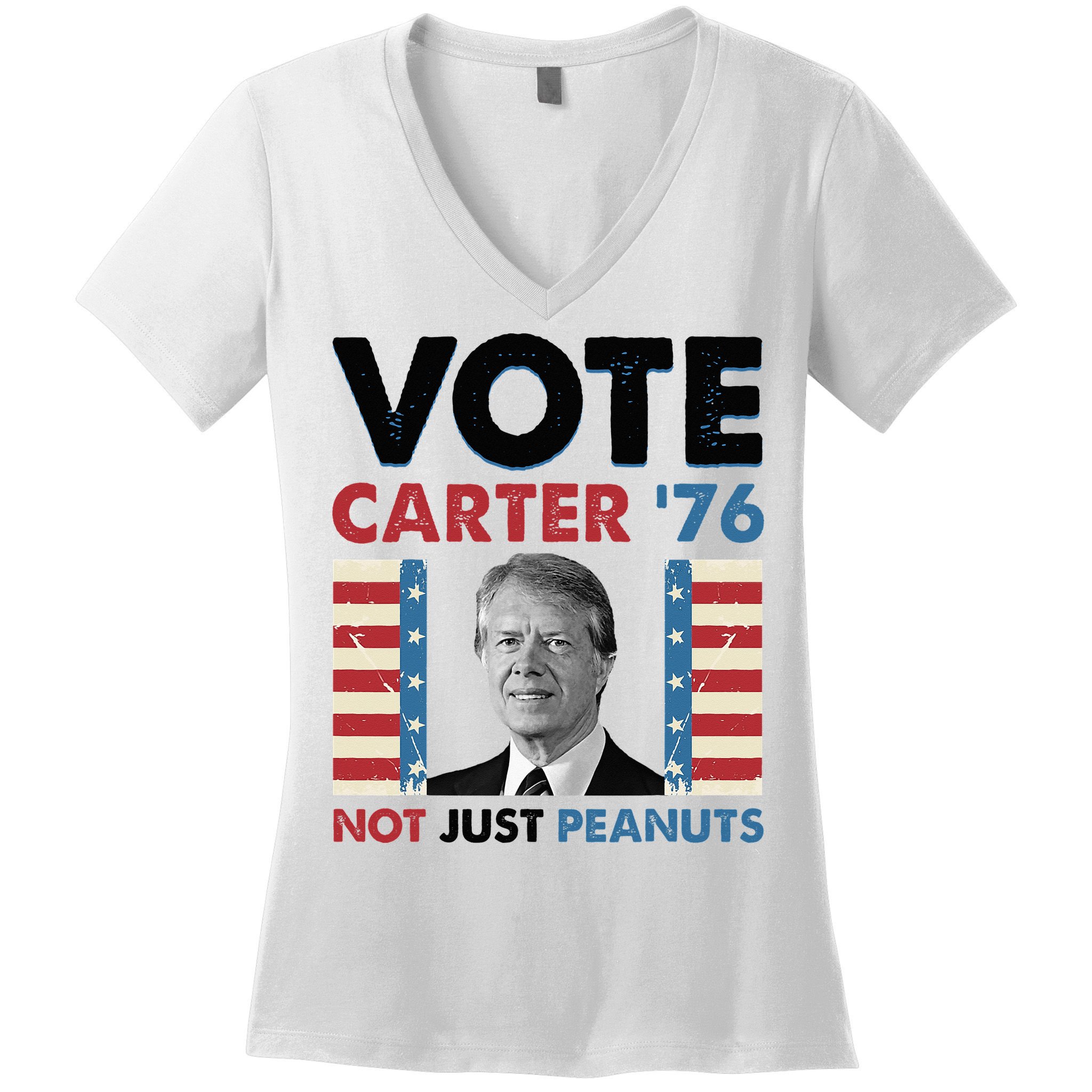 Jimmy Carter Vote Carter '76 Not Just Peanuts Women's V-Neck T-Shirt