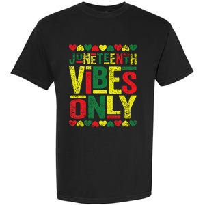 Juneteenth Cool Vibes Black History African American Garment-Dyed Heavyweight T-Shirt