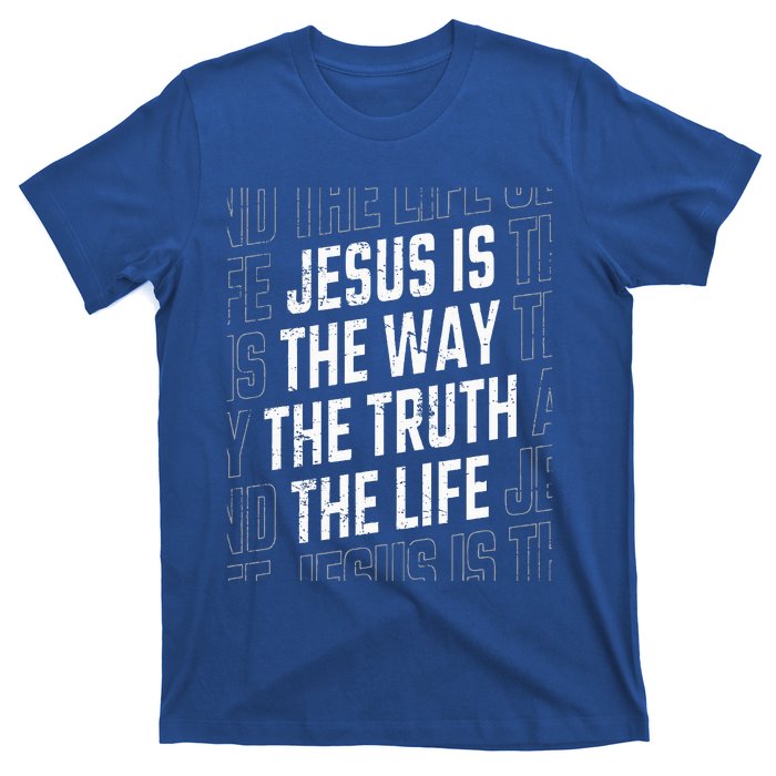 Jesus Christ Way Truth Life T-Shirt