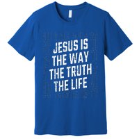 Jesus Christ Way Truth Life Premium T-Shirt