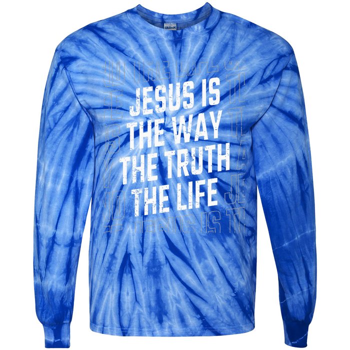 Jesus Christ Way Truth Life Tie-Dye Long Sleeve Shirt