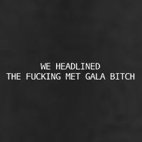 Joe Carozza We Headlined The Fucking Met Gala Bitch 7 Panel Mesh Trucker Snapback Hat