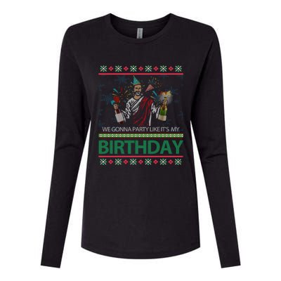 Jesus Christ We Gonna Party Like ItS My Birthday Christmas Gift Womens Cotton Relaxed Long Sleeve T-Shirt