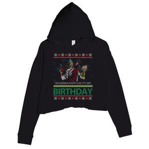 Jesus Christ We Gonna Party Like ItS My Birthday Christmas Gift Crop Fleece Hoodie