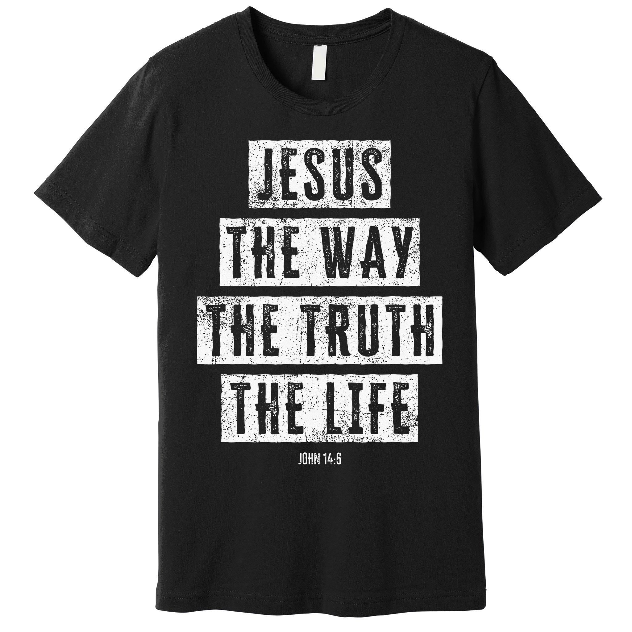 Jesus Christ Way Truth Life Family Christian Faith Premium T-Shirt
