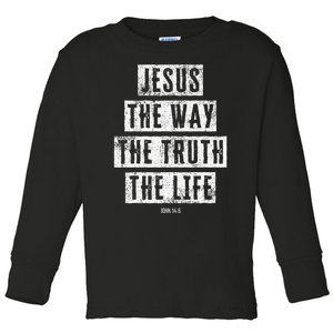 Jesus Christ Way Truth Life Family Christian Faith Toddler Long Sleeve Shirt