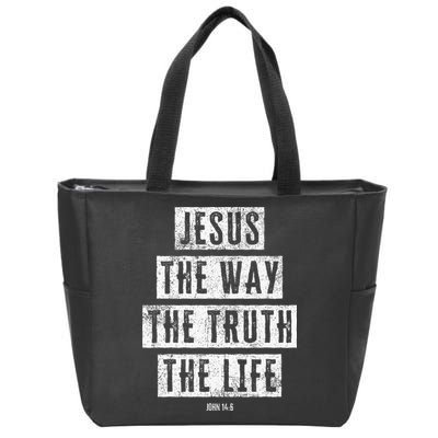 Jesus Christ Way Truth Life Family Christian Faith Zip Tote Bag