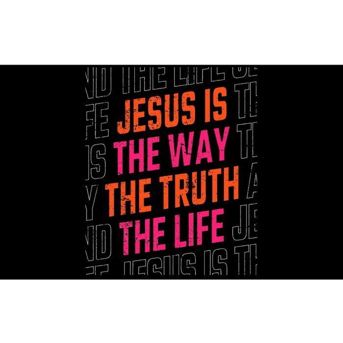 Jesus Christ Way Truth Life Family Christian Faith Bumper Sticker