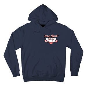 Jesus Christ World Tour Christian Faith Tall Hoodie