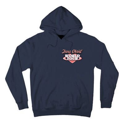 Jesus Christ World Tour Christian Faith Tall Hoodie