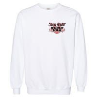 Jesus Christ World Tour Christian Faith Garment-Dyed Sweatshirt