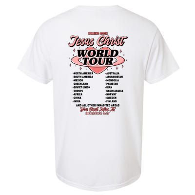 Jesus Christ World Tour Christian Faith Garment-Dyed Heavyweight T-Shirt